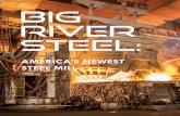 AmericA’s Newest steel mill · Sep 2017 I Iron & Steel t echnology I AIS t.org 40 With Big River’s criteria on output, product range and capabilities in hand, SMS provided: •