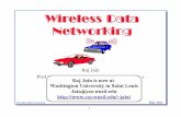 Wireless Data Networking - cse.wustl.edujain/talks/ftp/netsem6.pdf · Global System for Mobile Communications ... S.M. Redl, M.K. Weber, and M.W. Oliphant, "An Introduction to GSM,"