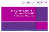 Key Stage 3 / Pre-IGCSE - ECHO Education .Pre-IGCSE/ Key Stage 3 Physics Course ... • Pressure