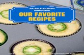 PALEO FLOURISH RECIPES MAGAZINE - Amazon S3Favorite+Recipes.pdf · PALEO FLOURISH MAGAZINE ... • 1 Tablespoon (18 g) salt • ¼ cup (60 ml) olive oil ... Cook on the low temperature