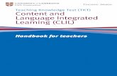 LTKT C t Ce 3 LILnta TeachingKnowledgeTest(TKT) … · 22 TKT: CLIL wordlist 23 TKT: ... As a result of the global need for language learning, ... PET, IELTS band score of 4. However,