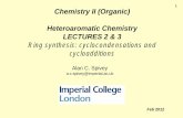 1 Chemistry II (Organic) Heteroaromatic …szolcsanyi/education/files/Chemia...Chemistry II (Organic) Heteroaromatic Chemistry LECTURES 2 & 3 Ring synthesis: cyclocondensations and