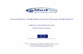Association of Mediterranean Energy Regulatorsdnn.advansys.it/Portals/45/documenti/Draft Action Plan 2013-2015.pdf · Association of Mediterranean Energy Regulators ... • Promote