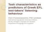 Task characteristics as predictors of Greek EFL test ... · Task characteristics as predictors of Greek EFL test-takers’ listening behaviour ... Competency in English) -FCE ...