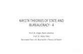 KAY274 THEORIES OF STATE AND BUREAUCRACYyunus.hacettepe.edu.tr/~nadi/TOS4.pdf · Prof. Dr. Doğan Nadi Leblebici ... into a degraded and ignoble position. 5. Defects of the Greek