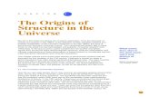 C H A P T E R The Origins of Structure in the Universe · 2018-06-25 · the quest for the ‘Origins of Structure’ in the universe. This quest addresses the ... The hypothesis