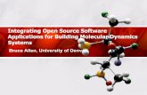 Integrating Open Source Software Applications for …lammps.sandia.gov/workshops/Aug13/Allen/LAMMPS... · Integrating Open Source Software ... Systems Bruce Allen, University of Denver