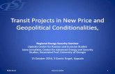 Transit Projects in New Price and Geopolitical ... · Transit Projects in New Price and Geopolitical Conditionalities, ... •Norway- pipelines ... Breakeven Oil Price for Caspian