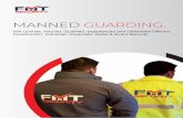 MANNED GUARDING. - fmtsecurity.comfmtsecurity.com/FMT_Security_Brochure.pdf · MANNED GUARDING: Construction - Industrial - Corporate- Retail - Event Specialist As a renowned supplier