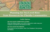 Planning for Sea Level Rise: State Resources for … · • Danielle Irwin, ... • Steve Adams, Institute for Sustainable Communities ... •Partnership with City of Ft. Lauderdale,