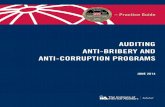 AUDITING ANTI-BRIBERY AND ANTI-CORRUPTION PROGRAMS … · anti-bribery and anti-corruption programs, top corporate issues. Auditing anti-bribery and anti-corruption programs ... (including