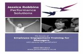 Employee Engagement Training for Managers … · Jessica!has!trained!under!the!expertise!of!Dr.Wyatt! Woodsmall,one!of!the!very ... Rebecca’Rainford,’L&D ... Employee Engagement