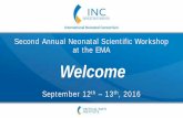 Second Annual Neonatal Scientific Workshop at the … · Second Annual Neonatal Scientific Workshop at the EMA ... INC CO-DIRECTOR (TUFTS UNIVERSITY), CO-CHAIRS . 3:00 ... Second