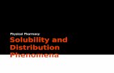 Solubility and Distribution Phenomena · Solubility and Distribution Phenomena ... Solvents Frequently, a solute is more soluble ... between Immiscible Solvents