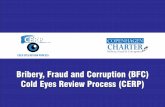 Bribery, Fraud and Corruption (BFC) Cold Eyes Review ...copenhagencharter.com/CERPBrochure.pdf · Bribery, Fraud and Corruption (BFC) Cold Eyes Review Process ... Having a CC consultant