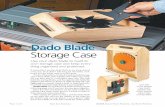 Dado Blade Storage Case - shopnotesspecials.com · It seems like I use the dado blade in my shop almost every day. So it didn’t take long for the bulky card-board box the blade