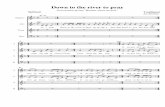 Down to the river to pray · Down to the river to pray Traditional from motion picture "Brother where art thou" Spiritual Arr.M.Noia & & V? b b b b 44 4 4 4 4 44 43 4 3 4 3 43 S A