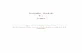 Industrial Markets For Starch - BioComposites Centre markets for... · 3.0 Market analysis 5 3.1. Raw materials 5 ... modified starch polymers and polylactic acid for use in the biodegradable