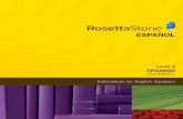 SPANISH - resources.rosettastone.comresources.rosettastone.com/support/SF/Resources/SpanishL3... · SPANISH Level 3 Student Workbook ... Unit 1, Lesson 3, Quiz Section 1. Write the