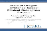 State of Oregon Evidence-based Clinical Guidelines … · Alison Little, MD, MPH; Valerie King, MD, MPH; Catherine Pettinari, PhD; Aasta Thielke, MPH; ... pain and signs or symptoms