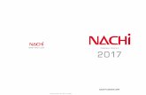 COMPANY PROFILE 2017 · COMPANY PROFILE. 1 Contents ... The Nachi-Fujikoshi Group's slogan, ... develop total productive maintenance(TPM) and