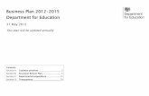 Business Plan 2012-2015 Department for Education · Business Plan 2012-2015 . Department for Education . 31 May 2012 . ... Identify best practices in raising the attainment of disadvantaged