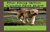 The Dog Who Could Not Bark - University of Toronto … Dog... · Library and Archives Canada Cataloguing in Publication Fearon, Rudyard, 1953-, author The dog who could not bark &
