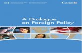 on Foreign Policy A Dialogue - Dataparc · on Foreign Policy Department of ... the Government must continue to address broad longer-term issues of ... These three pillars define goals