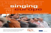 37 Million Choral singers in europe - The Project: Voice · 37 million choral singers in Europe 21 ... And we could never have succeed without the help of all the organisations, ...