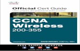CCNA Wireless 200-355 Official Cert Guide · Cisco Press titles, including CCNP SWITCH Exam Certification Guide; Cisco LAN ... Final Review 475 Appendix A: Answers to the “Do I