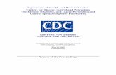 Department of Health and Human Services Centers for ... · 18/05/2009 · Dogan Eroglu, PhD, CDC, Designated Federal Official . Edward Johnson, PhD, Chairperson . 3 . 2009 CDC-National