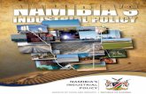 industrial policy.pdf · 1. The vision of Namibia’s Industrial Policy is anchored in Vision 2030. Accordingly, by the year 2030, Namibia should be characterised as