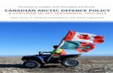 CANADIAN ARCTIC DEFENCE POLICY - Centre for … · Centre for Military and Strategic Studies Centre on Foreign Policy and Federalism ... paper. Parliamentary ... Canadian Arctic Defence