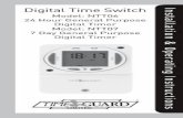 Digital Time Switch - Timeguard · Digital Time Switch Model: NTT06 ... Digital Timer Model: NTT07 7 Day General Purpose Digital Timer. 1 1. ... available for programming each day.