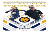 2017 A&M-COMMERCE - s3.amazonaws.com · 23time lone star conference champions • lion footall 1 2017 a&m-commerce lions football national championship game • vs. west florida •