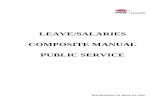 LEAVE/SALARIES COMPOSITE MANUAL PUBLIC SERVICE · LEAVE/SALARIES . COMPOSITE MANUAL . PUBLIC SERVICE. ... This Manual has been produced to complement the Public Service Personnel