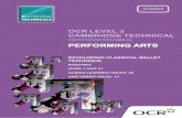 CeRTIFICATe/DIPLOMA IN PeRFORMING ARTs - OCR · CeRTIFICATe/DIPLOMA IN PeRFORMING ARTs ... conventional structure of a ballet class and include barre work, ... music for ballet