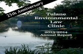 9-18-14 TELC Annual Report Fall 2014 - Tulane …telc/assets/annual/2013-14 Annual Report.pdf · This annual report marks the Tulane Environmental Law Clinic’s silver anniversary: