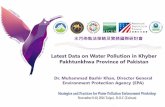 Latest Data on Water Pollution in Khyber Pakhtunkhwa ... · Latest Data on Water Pollution in Khyber Pakhtunkhwa Province of Pakistan ... 9 River Adezai 24.53 7.22 248.87 6.8 2 6