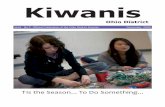 Kiwanis - portalbuzzuserfiles.s3.amazonaws.com · For best results please send articles as part of an Email ... The 2009-10 Kiwanis year is now two months old and we ... let your