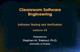 Cleanroom Software Engineering - cise.ufl.edu .–Linger, Cleanroom Software Engineering ... •Incorporates