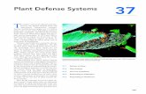 Plant Defense Systems 37 - Pearson · Plant Defense Systems 37 T ... with their mouthparts to suck phloem sap. ... and . Chapter 37 Plant Defense Systems plant N O CH and (a)) and