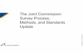 The Joint Commission: Survey Process, Methods, and ... · Policies and procedures for Interim Life Safety Measures ... Interim Life Safety Measures Policy Reviewed during document
