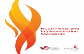 NCCP Policy and Implementation Standards · Implementation Standards document the responsibilities of NCCP Partners for implementation of a policy and the procedures that are to be