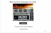 Well Control Simulator for iPad · Well Control Simulator for iPad Example of the Driller’s Method Surface Stack Rev: 1.1 1. Portrait x Landscape Well Control Simulator for iPad
