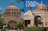 TEXAS CAPITOL COMPLEX GUIDE - ftp.dot.state.tx.us · TEXAS CAPITOL COMPLEX GUIDE ... Texas Granite that makes the Texas Capitol so distinctive. It was ... Architect: Elijah E. Myers.