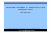 CW and Near-CW Operation of a Superconducting Linac ...· CW and Near-CW Operation of a Superconducting