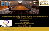 Understanding the Role of Audit Committee in Governance, Risk & Compliance · Understanding the Role of Audit Committee in Governance, Risk & Compliance Presentation by: CPA Erick