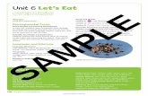 Unit 6 Let’s Eat - Macmillan Young Learners · 2016-05-05 · Unit 6 Let’s Eat Overview Theme ... Conversation Starters: What’s this? Do you like (carrots)? Me, ... Offer cookies