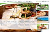 spadreams ayurveda guide - Health, Fitness, … · Health, Vitality and High ... SpaDreams Ayurveda Guide 1 Due to its holistic approa tyles of individuals into ac ... After your